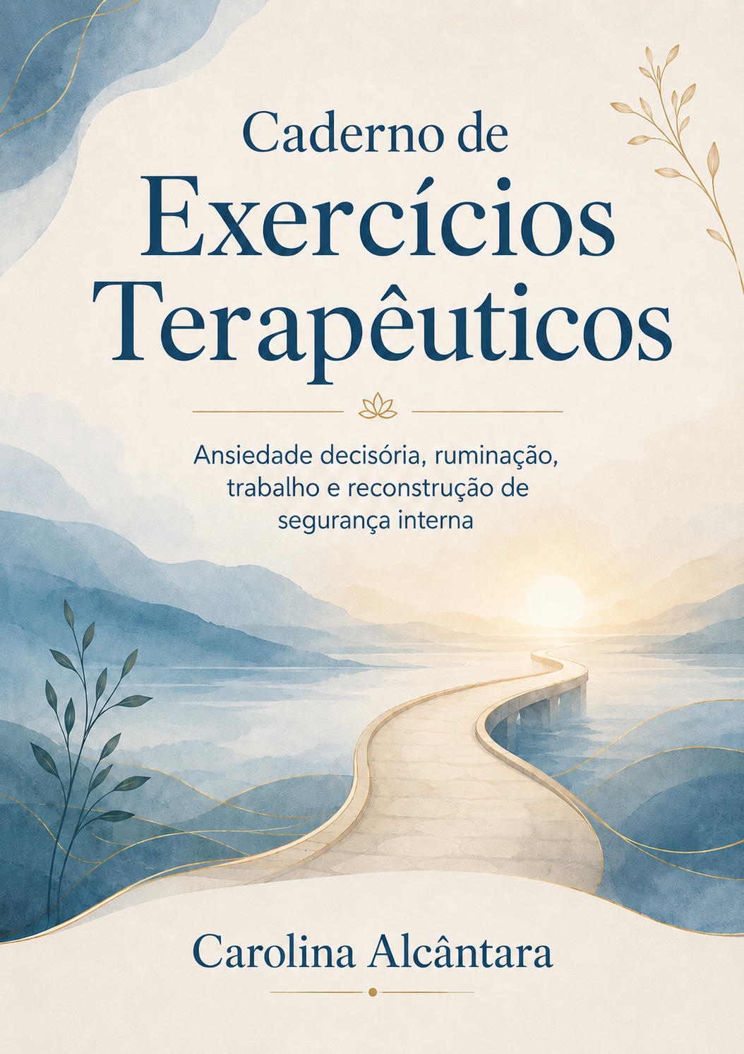 Capa: Exercícios Terapêuticos — Ansiedade Decisória